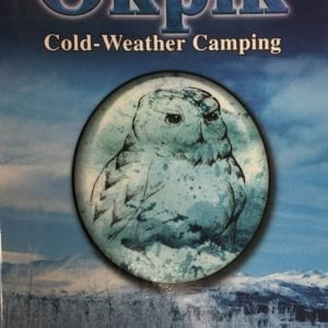 Okpik: Cold-Weather Camping
