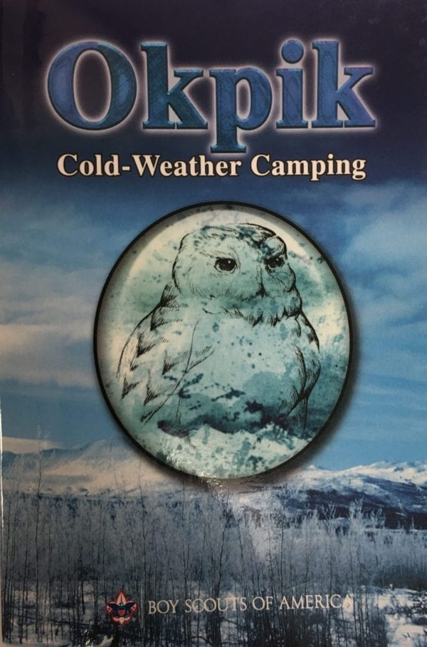 Okpik: Cold-Weather Camping - THIS ITEM IS NO LONGER AVAILABLE