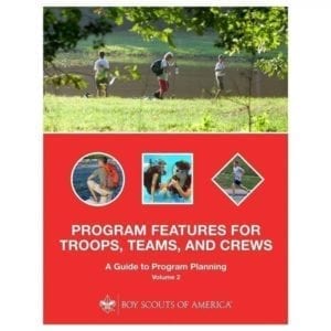 Program Features for Troops and Crews: A Guide to Program Planning Vol. 2 -- THIS ITEM IS NO LONGER AVAILABLE