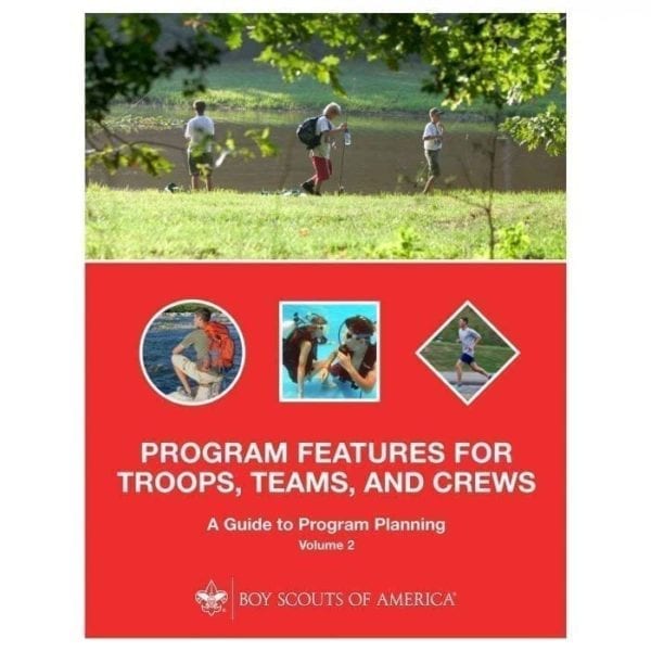 Program Features for Troops and Crews: A Guide to Program Planning Vol. 2 -- THIS ITEM IS NO LONGER AVAILABLE