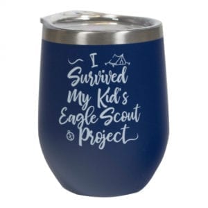 "I Survived My Kid's Eagle Scout Project" Tumbler - This item has been replaced by #659821