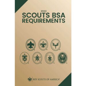 Scouts BSA Requirements Handbook 2022 - THIS ITEM HAS BEEN REPLACED BY #657482